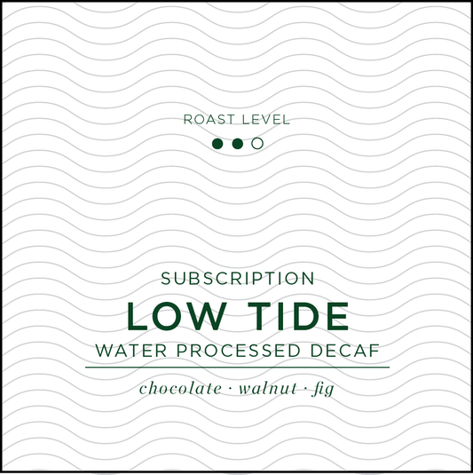 Low Tide - Decaf Subscription
