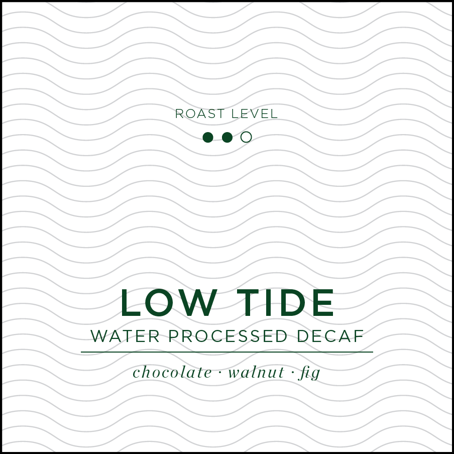 WHOLESALE - Low Tide - Water Processed Decaf