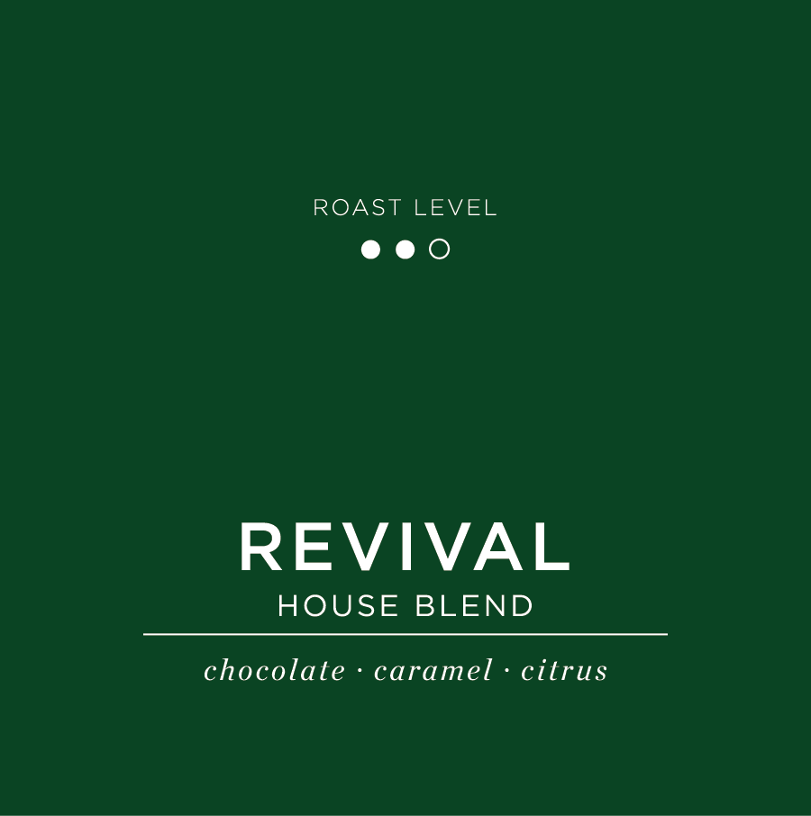 Revival - House blend